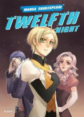 Manga Shakespeare Twelfth Night by William Shakespeare