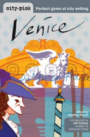 Venice City-Pick by Heather Reyes