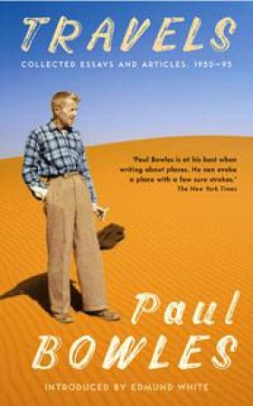 Travels by Paul Bowles