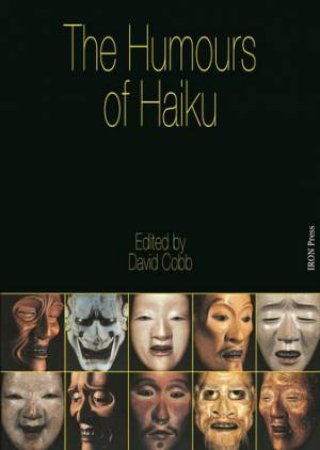 Humours of Haiku by David Cobb