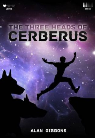 The Three Heads of Cerberus by Alan Gibbons