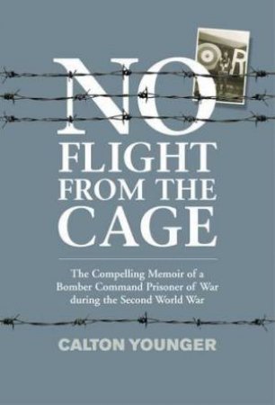 No Flight from the Cage by Calton Younger