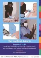 The Unofficial Guide to Practical Skills