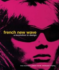 French New Wave A Revolution In Design