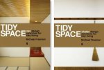 Tidy Space Zen and Shaker Design Solutions for Tidy Living