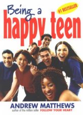 Being A Happy Teen