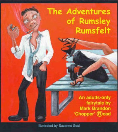 Adventures Of Rumsley Rumsfelt by Mark Brandon Read