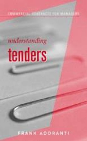 Understanding Tenders by Frank Adoranti