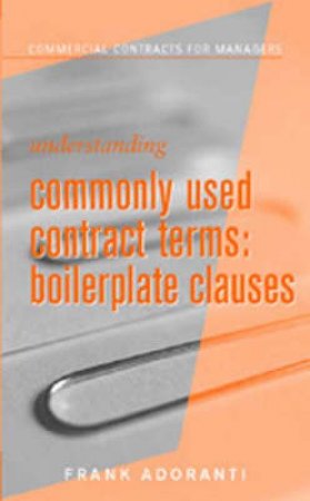 Understanding Commonly Used Contract Terms by Frank Adoranti