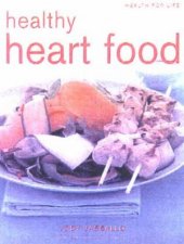 Health For Life Healthy Heart Food