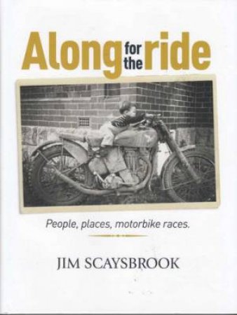 Along For The Ride by Jim Scaysbrook