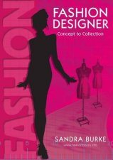 Fashion Designer Concept to Collection