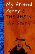 My Friend Percy And The Sheik