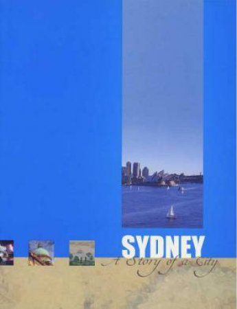 Sydney: A Story Of A City by Shirley Fitzgerald