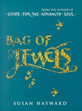 Bag Of Jewels by Susan Hayward