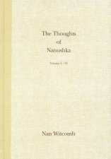 The Thoughts Of Nanushka Volume I  VI