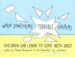When Something Terrible Happens