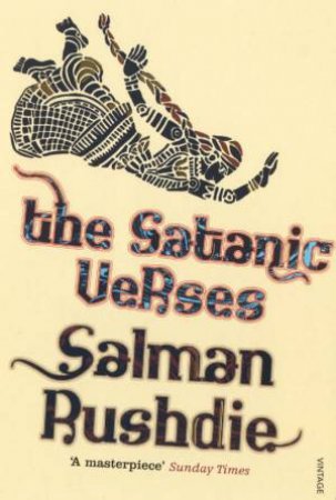 The Satanic Verses by Salman Rushdie