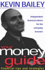 Your Money Guide Financial Tips And Strategies