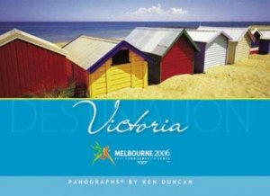Destination Victoria by Ken Duncan