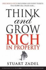 Think And Grow Rich In Property