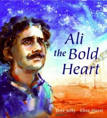 Ali The Bold Heart by Jane Jolly