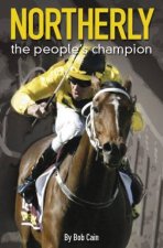 Northerly The Peoples Champion