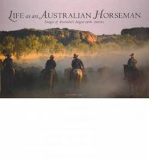Life as an Australian Horseman