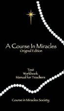 A Course in Miracles Original Edition Text Workbook  Manual
