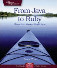 Java To Ruby Things Every Manager Should Know