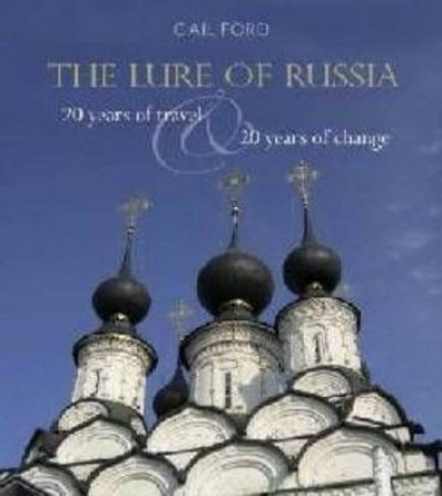 Lure of Russia