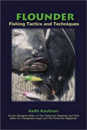 Flounder: Fishing Tactics and Techniques