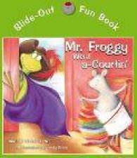 Mr Froggy Went ACourtin CD  Board Book