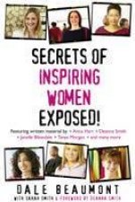 Secrets Of Inspiring Women Exposed