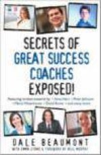 Secrets Of Great Success Coaches Exposed