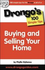 Drongos 100 Simple Tips Buying And Selling Your Home