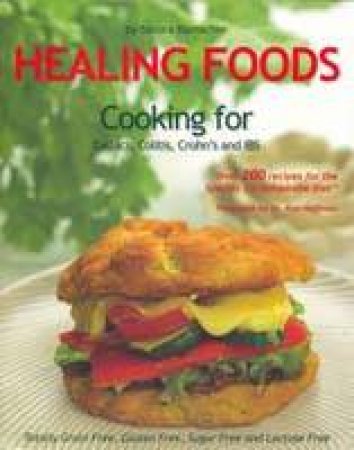 Healing Foods by Sandra Ramacher