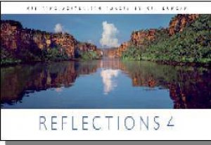 Reflections 4 Compact Edition by Ken Duncan 