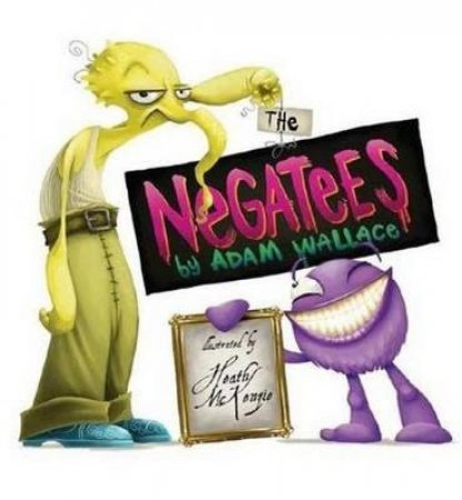 Negatees by Adam Wallace