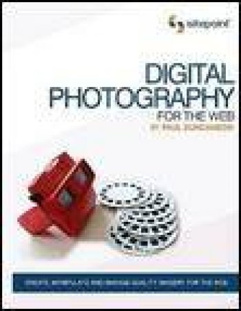 Digital Photography for the Web by Paul Duncanson