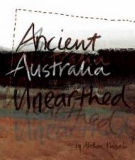 Ancient Australia Unearthed
