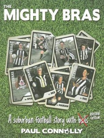 Mighty Bras by Paul Connolly