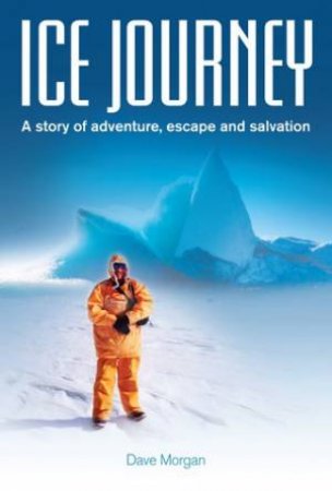 Ice Journey by Dave Morgan
