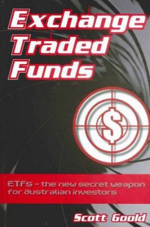 Exchange Traded Funds by Scott Goold