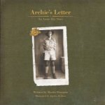 Archies Letter An Anzac Day Story