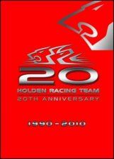 20 Years of Holden Racing Team