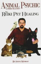 Animal Psychic Communication Plus Reiki Pet Healing