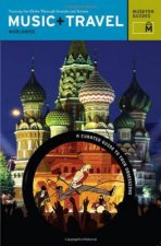 Music  Travel Worldwide Touring the Globe Through Sounds and Scenes