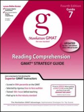 Reading Comprehension GMAT Strategy Guide 7