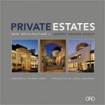 Private Estates New Architecture by Landry Design Group